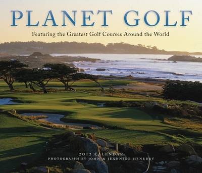 Planet Golf 2012 Calendar - 