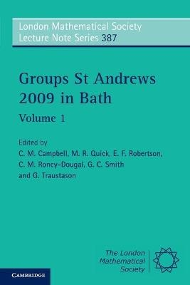 Groups St Andrews 2009 in Bath: Volume 1 - 