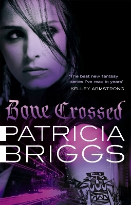 Bone Crossed - Patricia Briggs