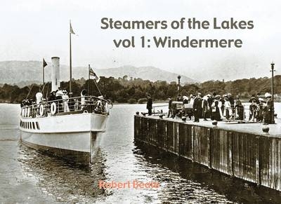 Steamers of the Lakes - Robert Beale