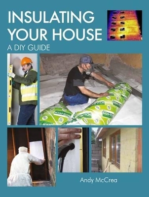 Insulating your House - Andy Mccrea