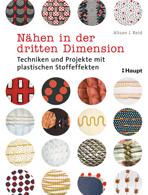 Nähen in der dritten Dimension - Alison J. Reid