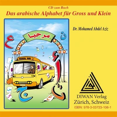 Das arabische Alphabet für Gross und Klein - Audio-CD - Abdel Aziz Mohamed