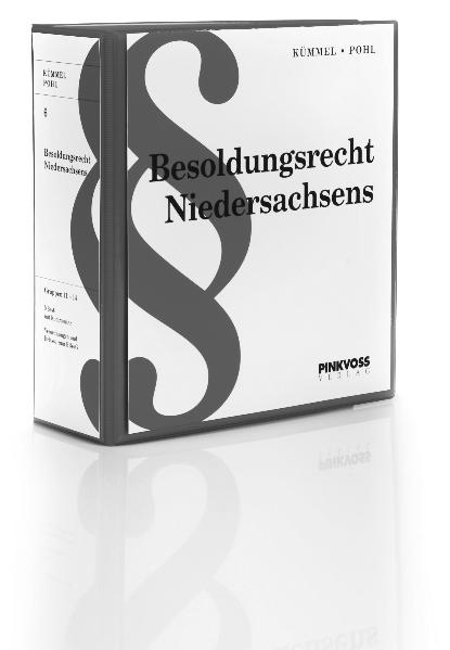 Besoldungsrecht Niedersachsens - Wilhelm Kümmel, Dieter Pohl