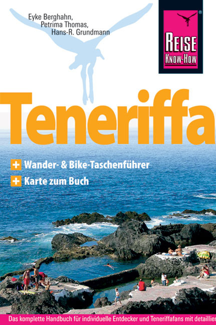 Teneriffa - Eyke Berghahn, Hans-R. Grundmann, Petrima Thomas