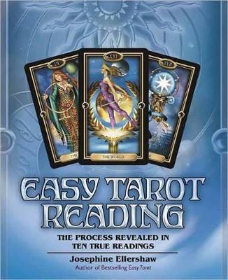 Easy Tarot Reading - Josephine Ellershaw