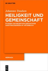 Heiligkeit und Gemeinschaft - Johannes Traulsen