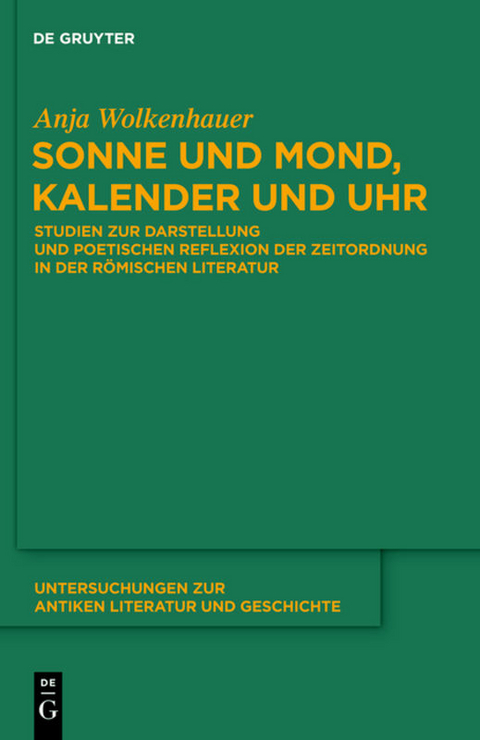 Sonne und Mond, Kalender und Uhr - Anja Wolkenhauer