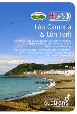 Lon Cambria & Lon Teifi - Rob Penn