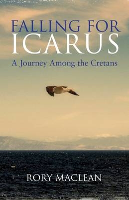 Falling for Icarus - Rory MacLean