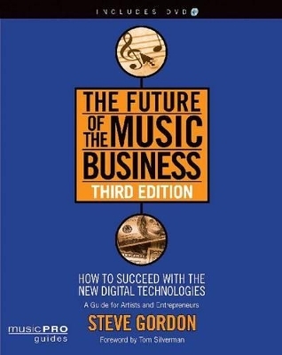 The Future of the Music Business - Steve Gordon