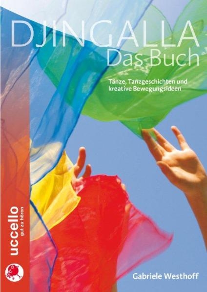 Djingalla | Das Buch - Gabriele Westhoff