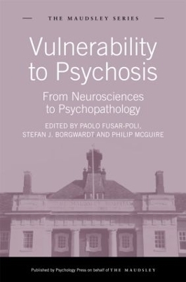 Vulnerability to Psychosis - 