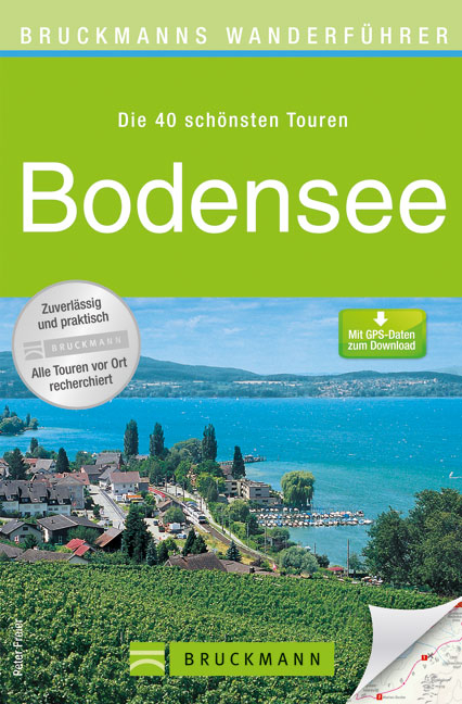 Bruckmanns Wanderführer Bodensee - Peter und Ute Freier