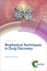 Biophysical Techniques in Drug Discovery - 