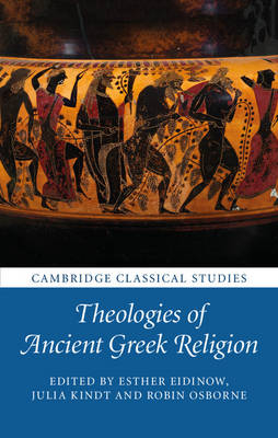 Theologies of Ancient Greek Religion - 