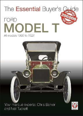 Ford Model T - All Models 1909 to 1927 - Chris Barker