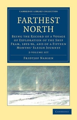 Farthest North 2 Volume Set - Fridtjof Nansen