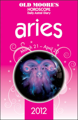 Old Moore's Horoscopes Aries - Francis Moore