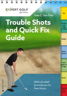 Trouble Shots and Quick Fix Guide  (10 Pack) - Yves C Ton-That