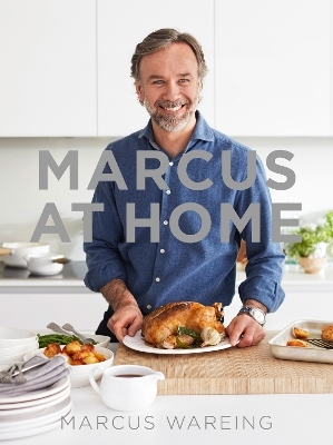 Marcus at Home - Marcus Wareing