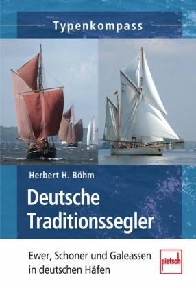 Deutsche Traditionssegler - Herbert H. Böhm