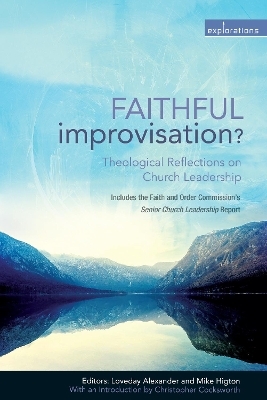 Faithful Improvisation? - 