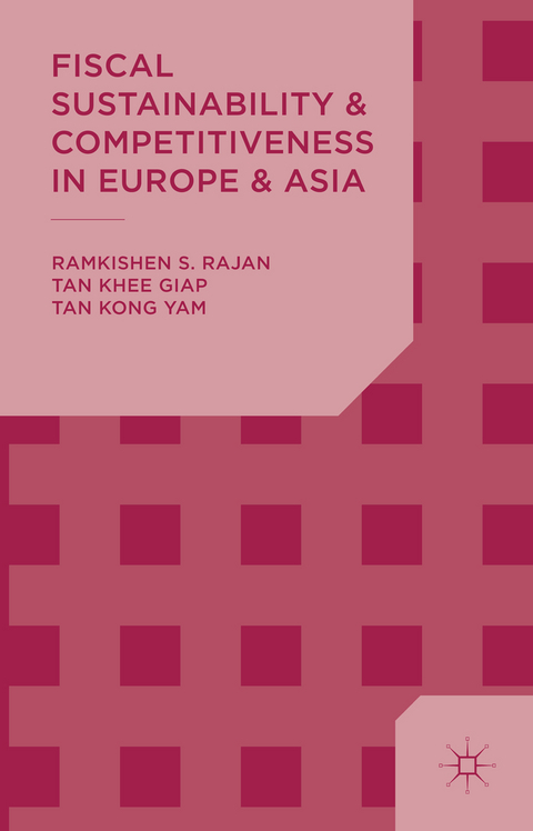 Fiscal Sustainability and Competitiveness in Europe and Asia - R. Rajan, K. Tan