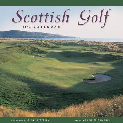 Scottish Golf 2012 Calendar - Malcolm Campbell