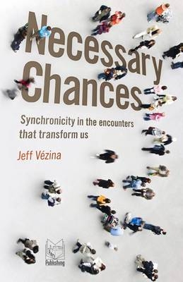 Necessary Chances - Jeff Vezina