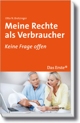 Meine Rechte als Verbraucher - Otto N. Bretzinger