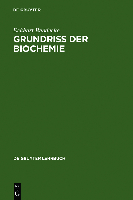 Grundriss der Biochemie - Eckhart Buddecke