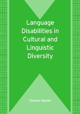 Language Disabilities in Cultural and Linguistic Diversity - Deirdre Martin