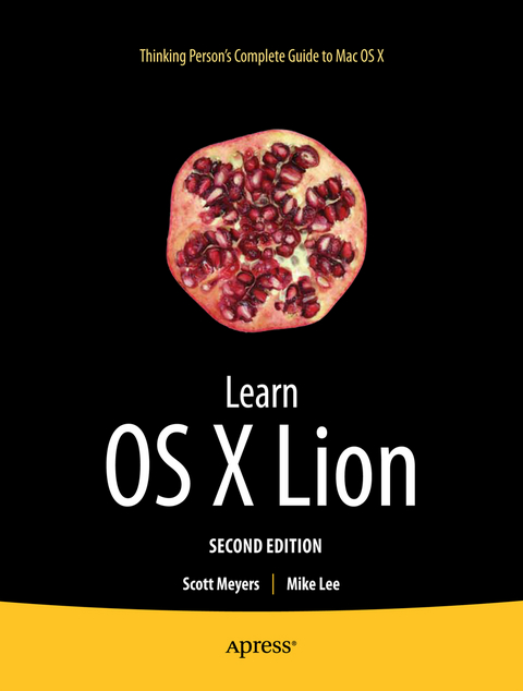 Learn OS X Lion - Scott Meyers, Mike Lee