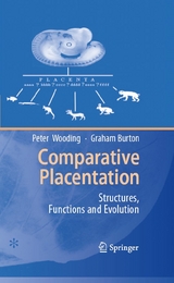 Comparative Placentation - Peter Wooding, Graham Burton