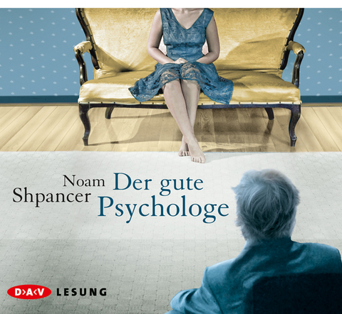 Der gute Psychologe (6 CDs) - Noam Shpancer