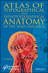 Atlas of Topographical and Pathotopographical Anatomy of the Head and Neck - Z. M. Seagal