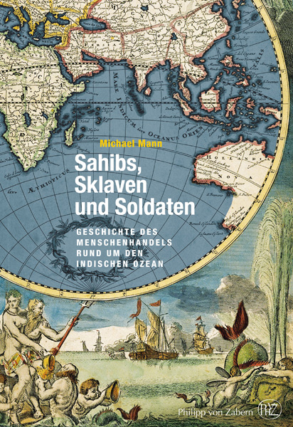 Sahibs, Sklaven und Soldaten - Michael Mann