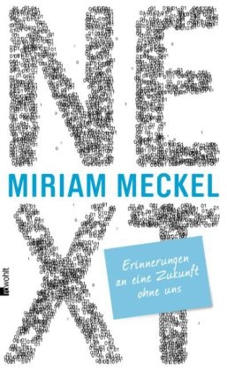 NEXT - Miriam Meckel