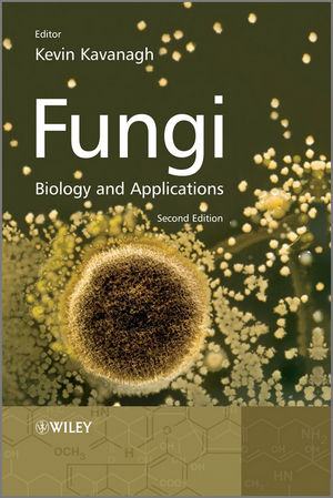 Fungi - Biology and Applications 2E - 