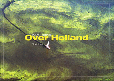 Over Holland - Karel Tomei