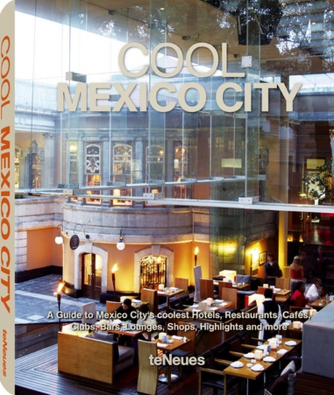 Cool Mexico City - Martin Martin Kunz