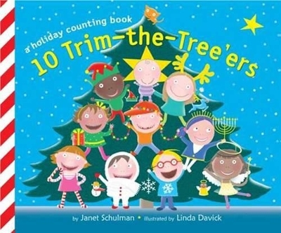 10 Trim-the-Tree'ers - Janet Schulman