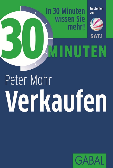 30 Minuten Verkaufen - Peter Mohr