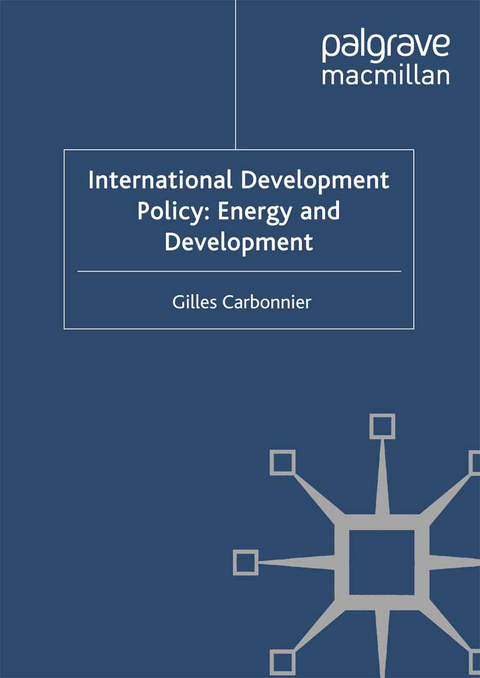 International Development Policy: Energy and Development -  Graduate Institute of International and Development Studies