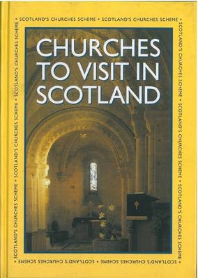 Churches to Visit in Scotland -  Scotland's Churches Scheme