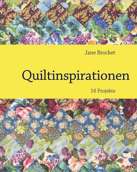 Quiltinspirationen - Jane Brocket