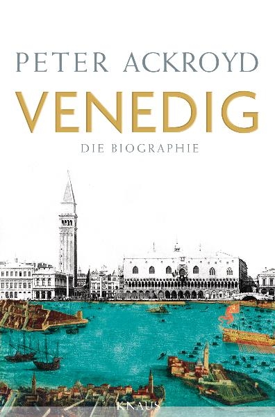 Venedig - Peter Ackroyd