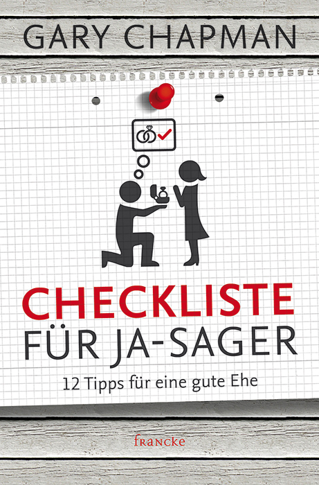 Checkliste für Ja-Sager - Gary Chapman