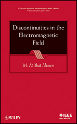 Discontinuities in the Electromagnetic Field - M. Mithat Idemen